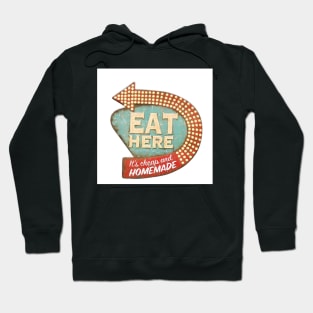 Eat Here Hoodie